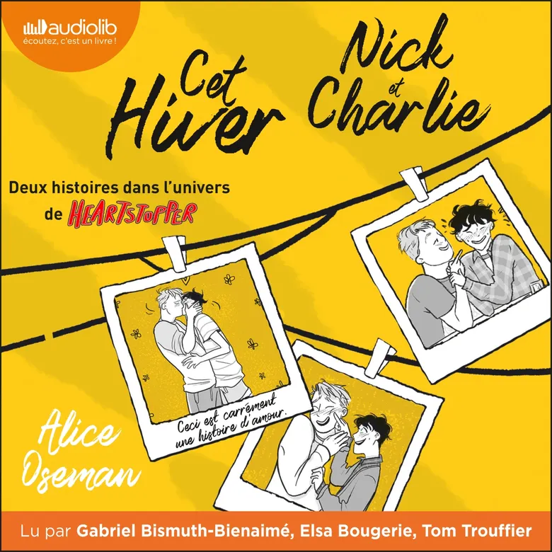 Cet hiver nick charlie heartstopper livre audio nextory gay