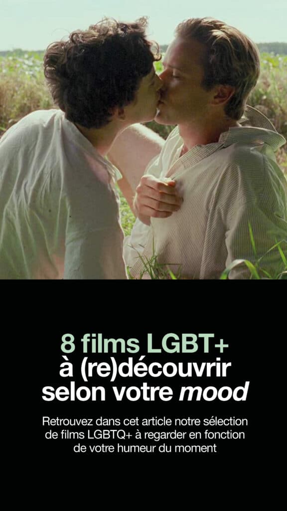 Film gay à découvrir selon votre humeur Call me by your name