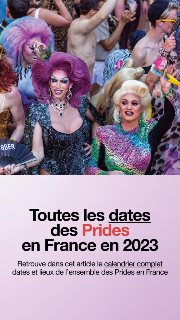 Marche des fiertés toutes les dates en France en 2023 Prides