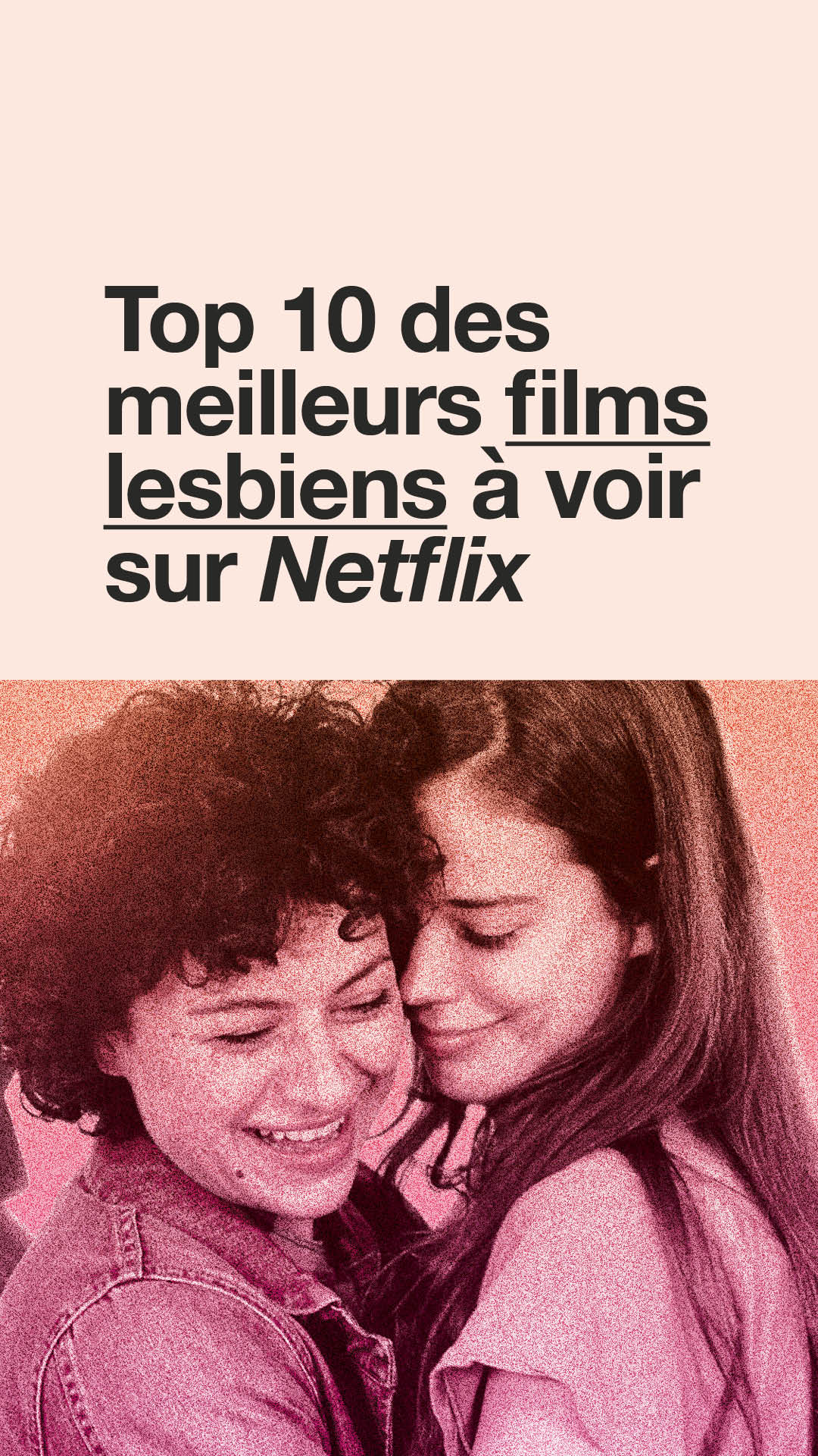 Meilleurs films lesbiens les 10 incontournables à voir sur Netflix