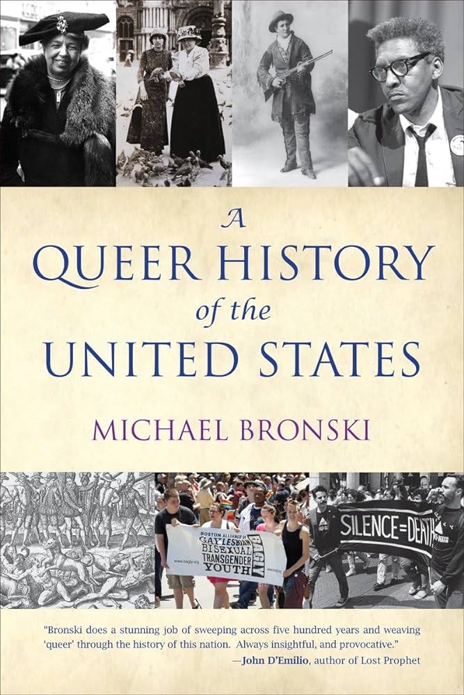 Livre d'Histoire sur l'histoire queer aux états-unis : "A queer history of the united states" de Michael Bronski. livres LGBT+ été