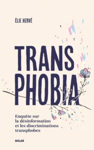 transphobia livre Elie Hervé editions Solar transphobie