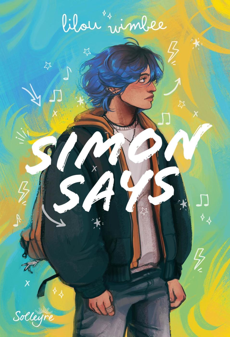 Couverture du livre Simon Says de Lilou Wimbee, roman young adult queer LGBT